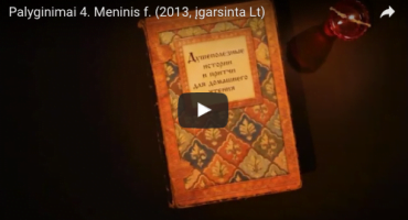 Read more about the article Palyginimai #4. Meninis filmas