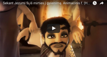 Read more about the article Sekant Jėzumi #5: iš mirties į gyvenimą. Animacinis filmas