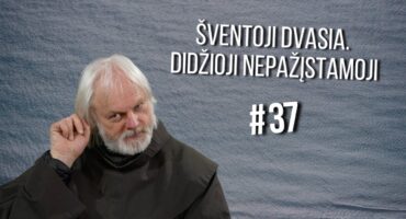 Read more about the article #37 Ką reiškia, kad mano kūnas yra Šventosios Dvasios šventovė?