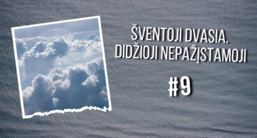 Read more about the article #9 Šventosios Dvasios ženklai. Debesis