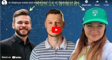 Read more about the article Ar tikėjimas trukdo būti mokslininku? | + dr. M. Toleikienė ir A. Strazdauskas
