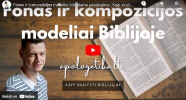 Read more about the article Fonas ir kompozicijos modeliai bibliniame pasakojime