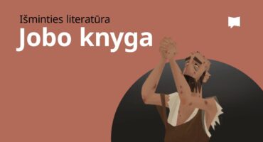 Read more about the article Išminties literatūra #3: Jobo knyga