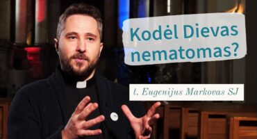 Read more about the article Kodėl Dievas nematomas? Eugenijus Markovas SJ 
