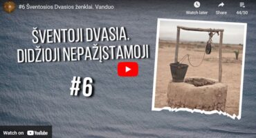 Read more about the article #6 Šventosios Dvasios ženklai. Vanduo