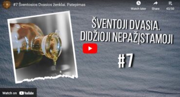 Read more about the article #7 Šventosios Dvasios ženklai. Patepimas