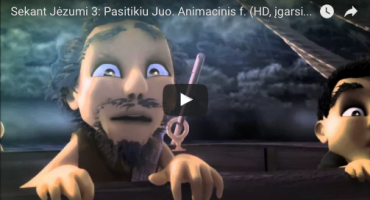 Read more about the article Sekant Jėzumi #3: Pasitikiu Juo. Animacinis filmas