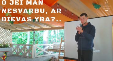 Read more about the article Koks skirtumas, ar Dievas yra? (L. Jacevičius @KAJC stovykla)