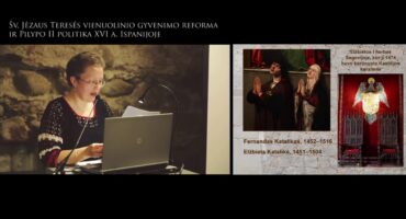 Read more about the article Šv. Jėzaus Teresės vienuolinio gyvenimo reforma ir Pilypo II politika XVI a. Ispanijoje