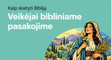 Read more about the article Veikėjai bibliniame pasakojime
