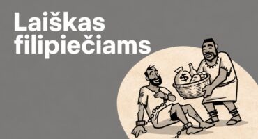 Read more about the article Skaitant Bibliją – Laiškas filipiečiams