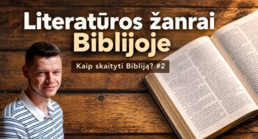 Read more about the article Literatūros žanrai Biblijoje 