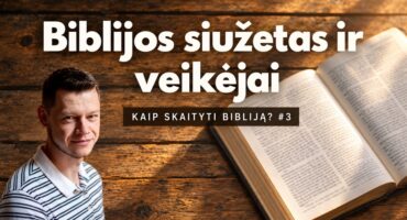 Read more about the article Biblijos siužetas ir veikėjai 