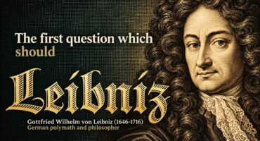 Read more about the article Leibnico argumentas už Dievo buvimą