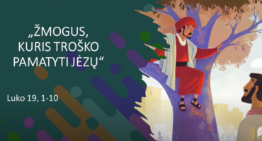 Read more about the article Biblijos pamokėlė vaikams ŽMOGUS, KURIS TROŠKO PAMATYTI JĖZŲ